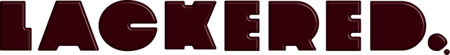 LACKERED