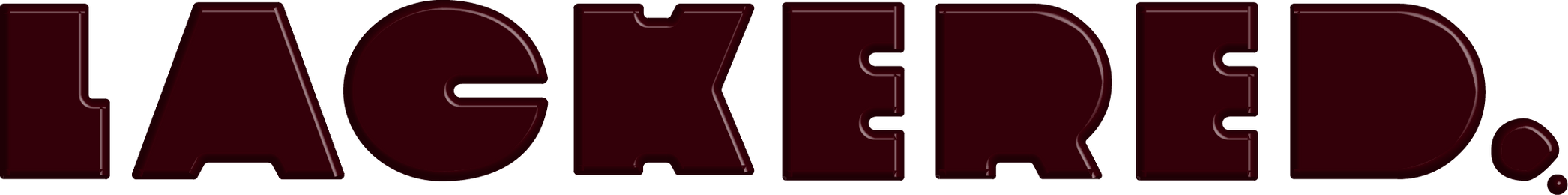 LACKERED